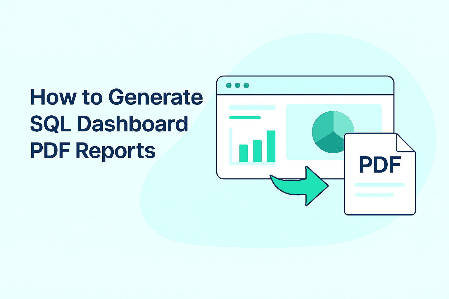 How to generate SQL dashboard PDF reports