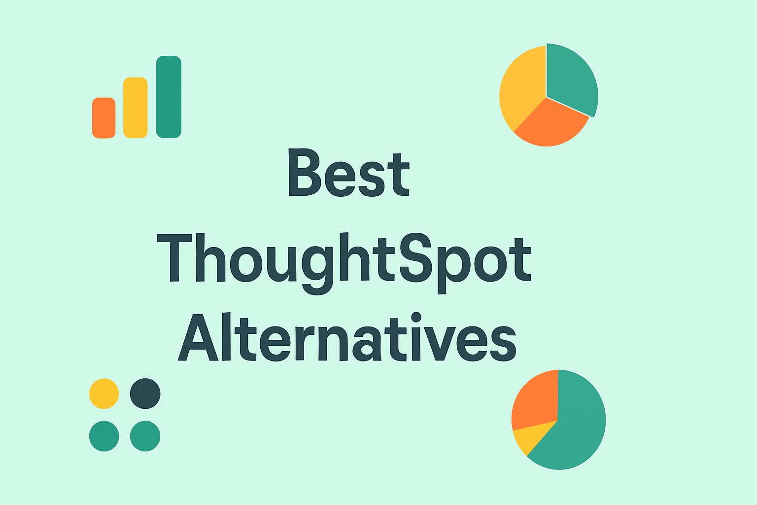 ThoughtSpot Alternatives: Top 8 BI Tools to Consider in 2025